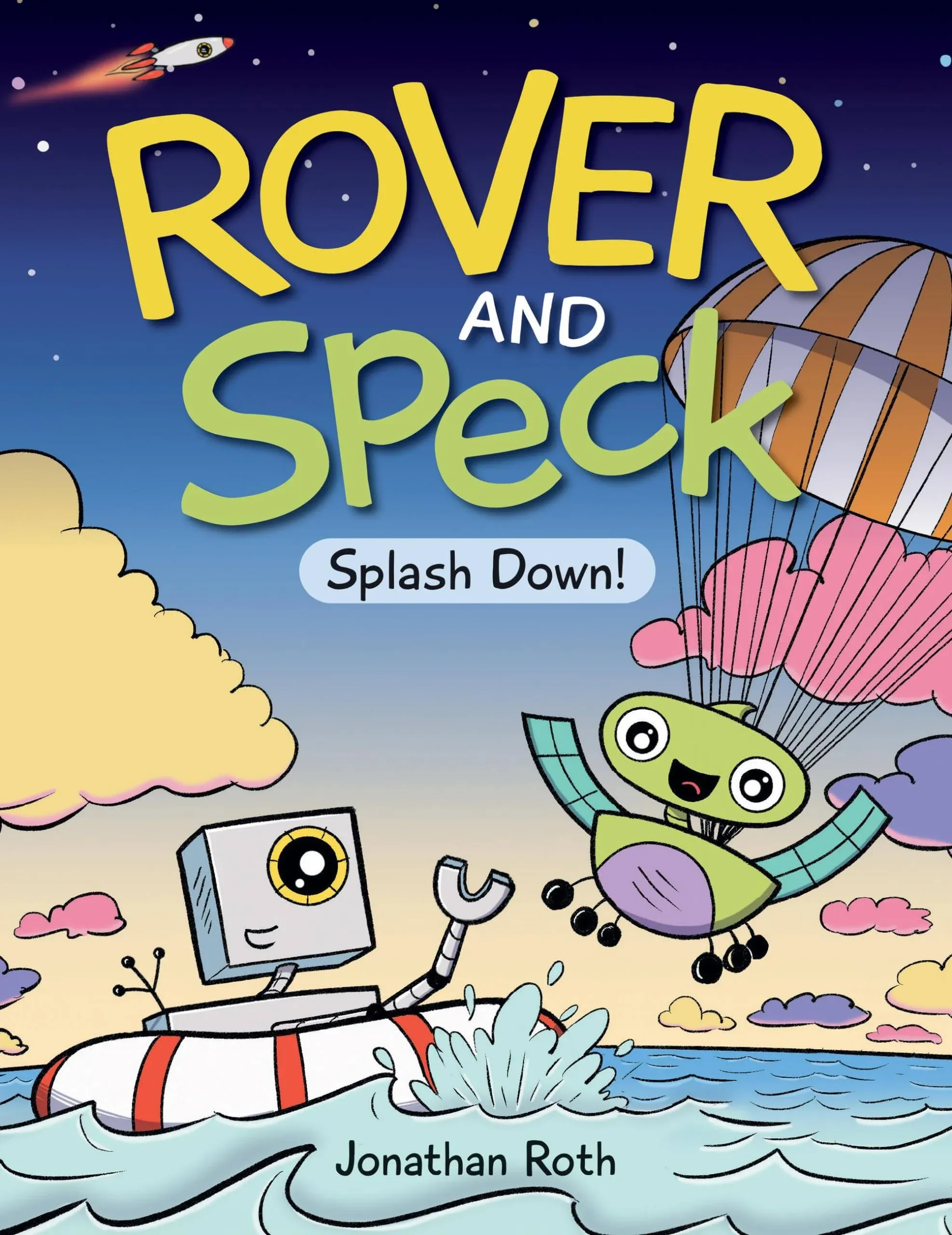 Rover and Speck: Splash Down! (Rover and Speck, 2)