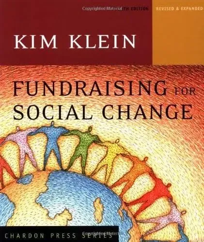 FUNDRAISING FOR SOCIAL CHANGE By Kim Klein **BRAND NEW**