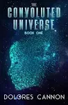 The Convoluted Universe Book 1 [Book]