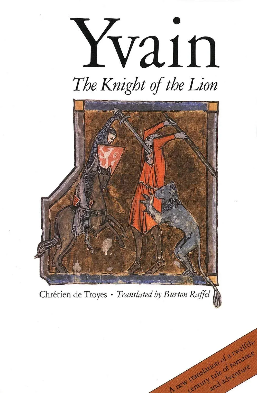 Yvain: The Knight of the Lion