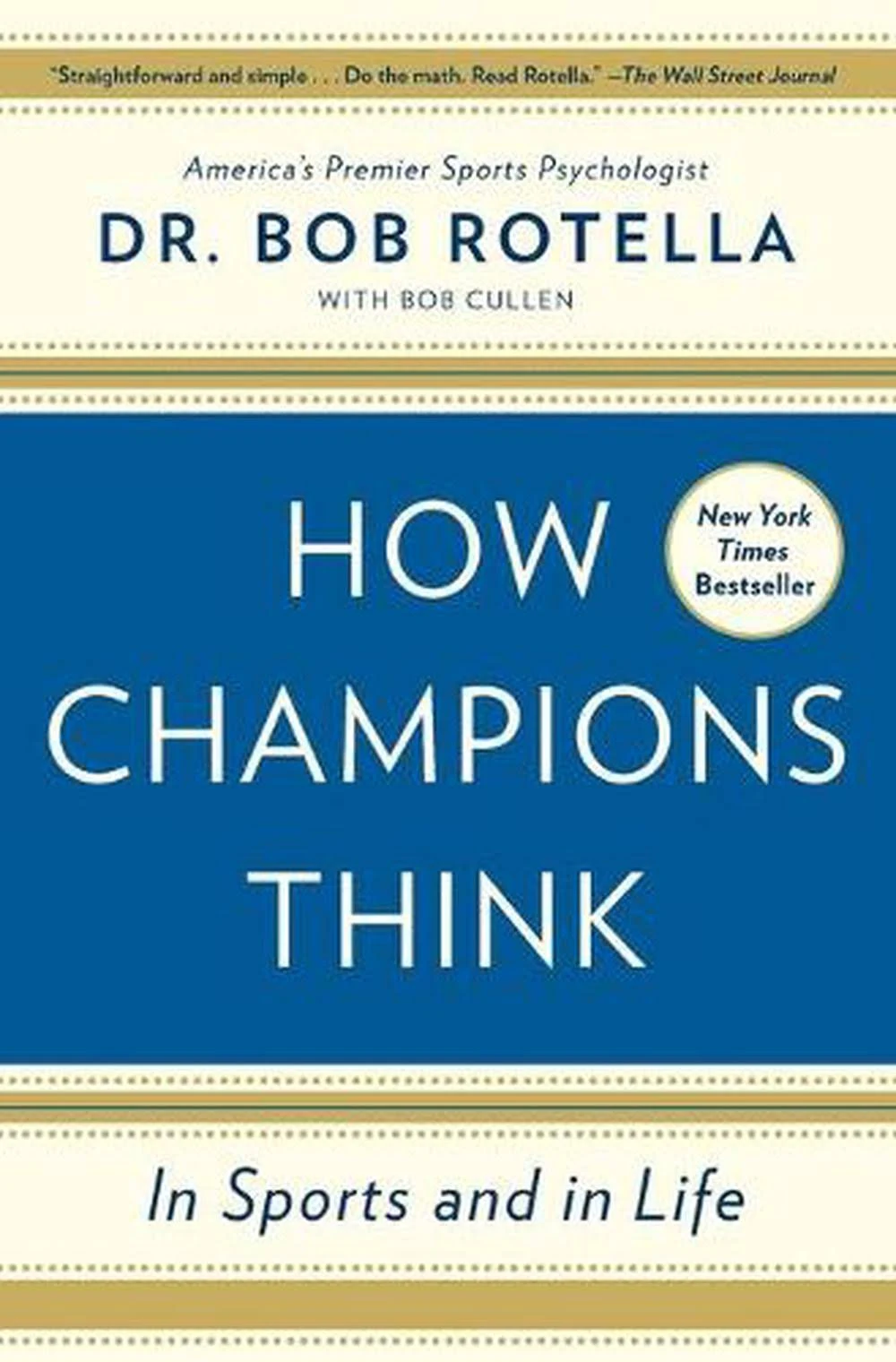 How Champions Think - in Sports and in Life