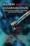 Alien Dimensions #20-#21: Space Fiction Short Stories Anthology Series