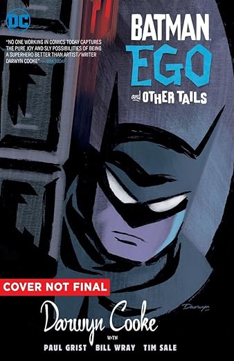 Batman Ego and Other Tails Deluxe Ed [Book]