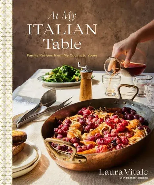 At My Italian Table: Family Recipes from My Cucina to Yours: A Cookbook [Book]