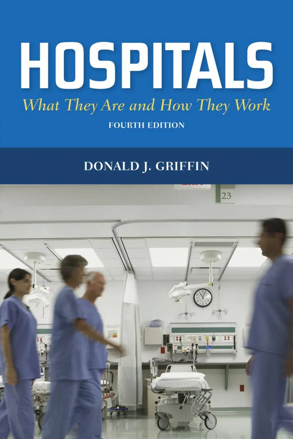 Hospitals: What They Are and How They Work