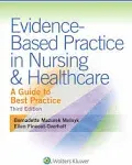 Evidence-based Practice in Nursing and Healthcare: A Guide to Best Practice [Book]