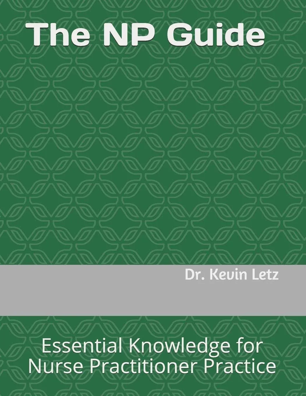 The NP Guide: Essential Knowledge for Nurse Practitioner Practice by  Dr. Elizabeth  Dr. Kevin; Romeo - 3 - from BooksRun (SKU: 1541093844-11-1)