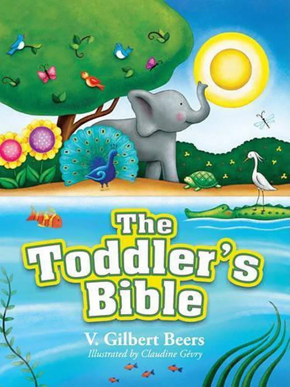 The Toddler's Bible [Book]