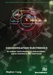 Communication Electronics: RF Design with Practical Applications Using Pathwave/ADS Software [Book]