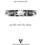 Light My Fire: My Life with The Doors [Book]