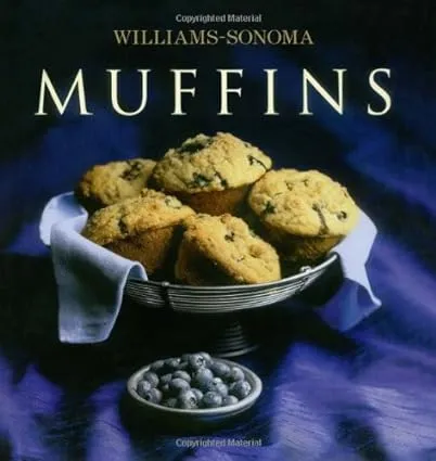 Williams-Sonoma Collection: Muffins [Book]