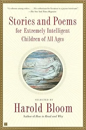 Stories and Poems for Extremely Intelligent Children of All Ages