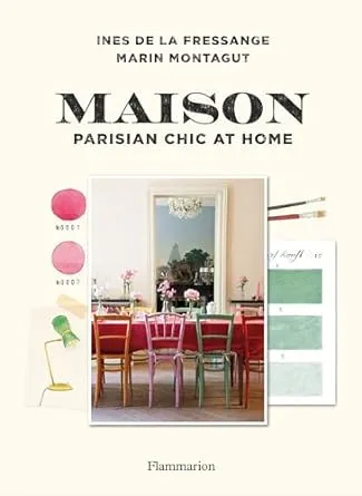 Maison Parisian Chic at Home Format: Hardback