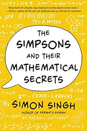 The Simpsons and Their Mathematical Secrets