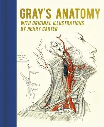 Gray's Anatomy: With Original Illustrations by Henry Carter (Arcturus Gilded Classics)