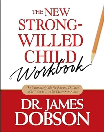 New Strong-Willed Child Workbook, The