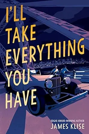 I'll Take Everything You Have [Book]