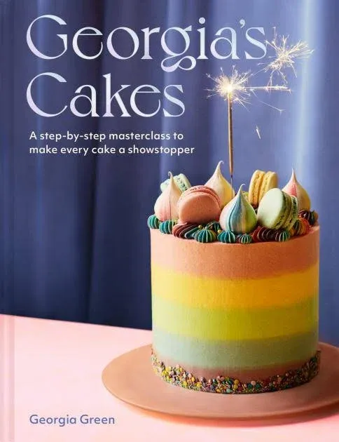 Georgia’s Cakes: A showstopper step-by-step baking guide packed with recipes, tips and tricks for the perfect cookbook gift