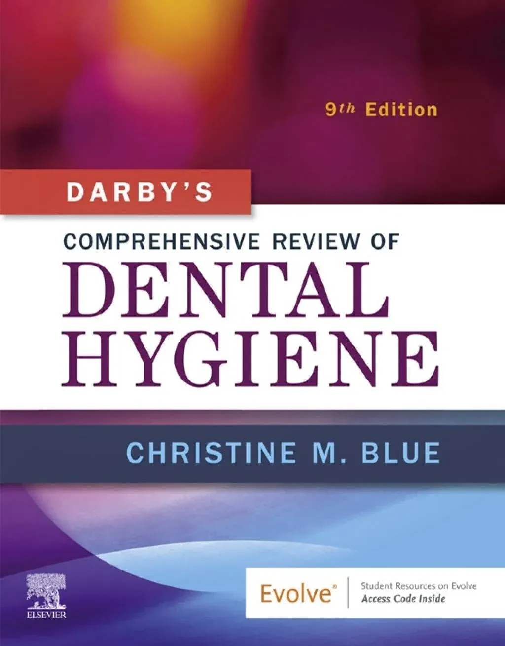 Darby's Comprehensive Review of Dental Hygiene