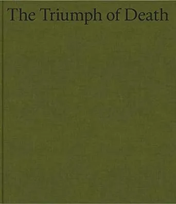 The Triumph of Death [Book]