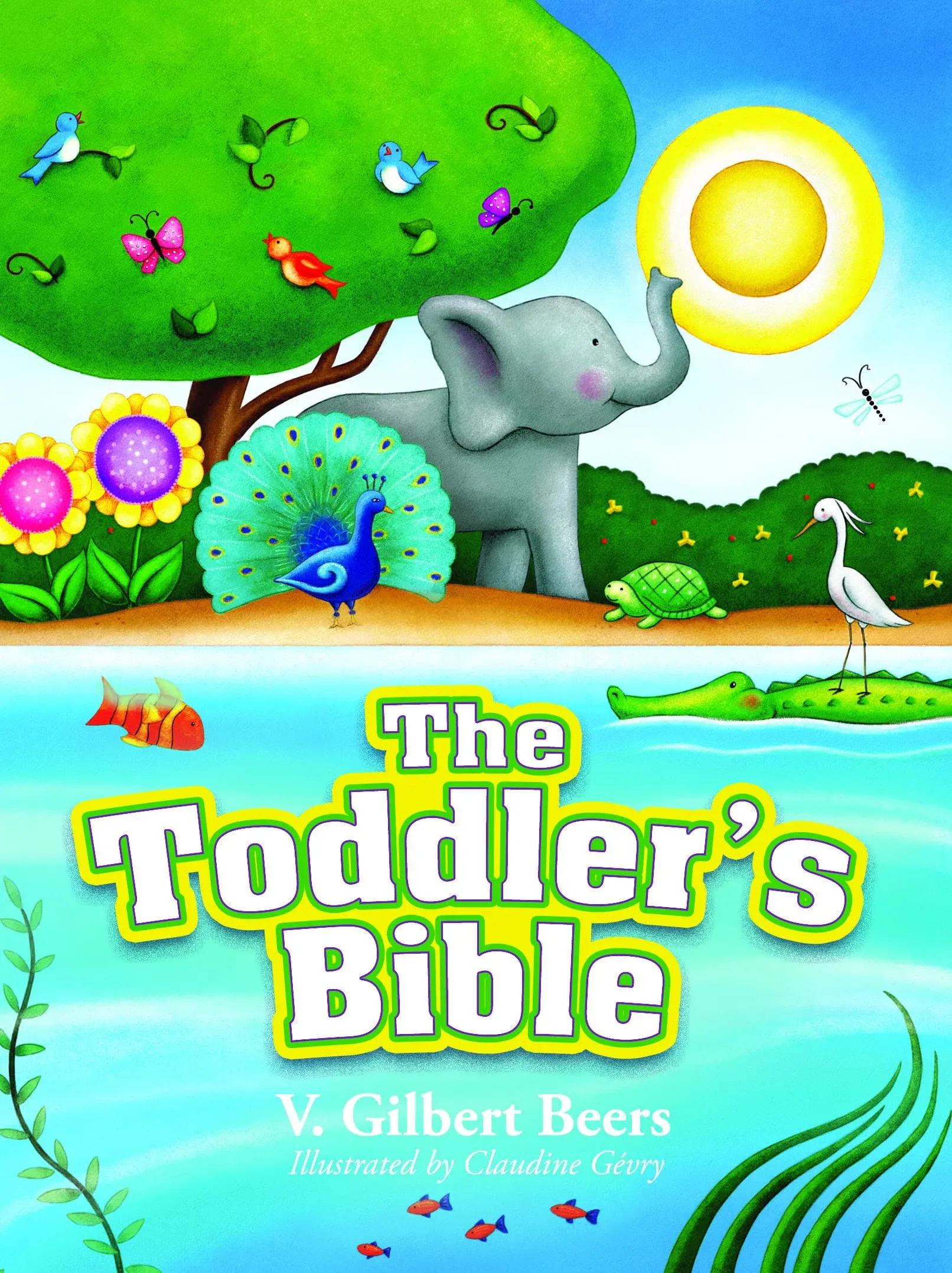 The Toddler's Bible [Book]