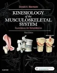 Kinesiology of the Musculoskeletal System: Foundations for Rehabilitation