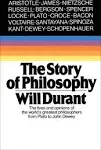 "Story of Philosophy: The Lives and Opinions of the World's Greatest Philosophers"