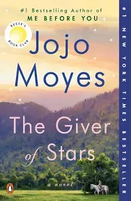 The Giver of Stars: Reese's Book Club (A Novel)