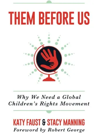 Them Before Us: Why We Need a Global Children's Rights Movement