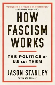 How Fascism Works: The Politics of Us and Them