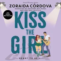 Kiss The Girl - by Zoraida Cordova (Paperback)