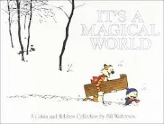 It&#039;s A Magical World: A Calvin and Hobbes Collection - Paperback - GOOD