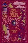 B&N Fairy Tales from Around the World [Book]