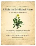 Identifying and Harvesting Edible and Medicinal Plants [Book]