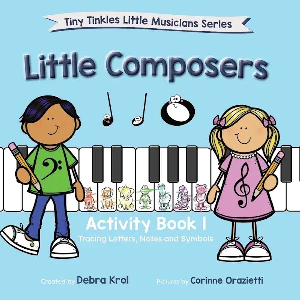 Little Composers Activity Book 1