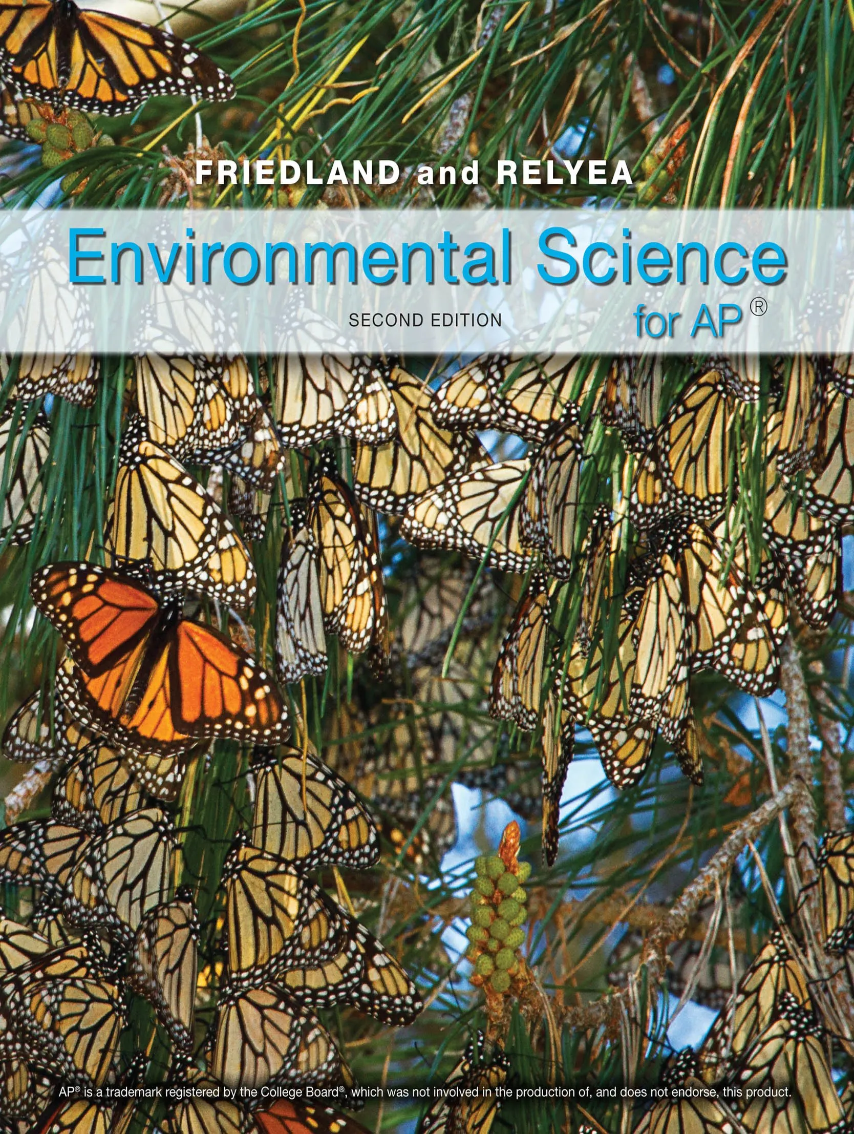 Environmental Science for AP by  Rick  Relyea - Hardcover - Second - from BooksRun (SKU: 1464108684-8-1)