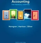 Horngren's Accounting, the Financial Chapters [Book]