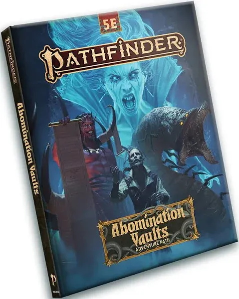 Pathfinder Adventure Path (D&D 5E Conversion): Abomination Vaults