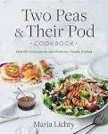 Two Peas & Their Pod Cookbook: Favorite Everyday Recipes from Our Family Kitchen [Book]