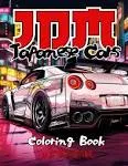 Japanese Cars Coloring Book for Car Lovers: JDM Legends & Authentic Landscapes of Japan | 50 Detailed Coloring Pages for Stress Relief & Relaxation (Car Coloring Books)