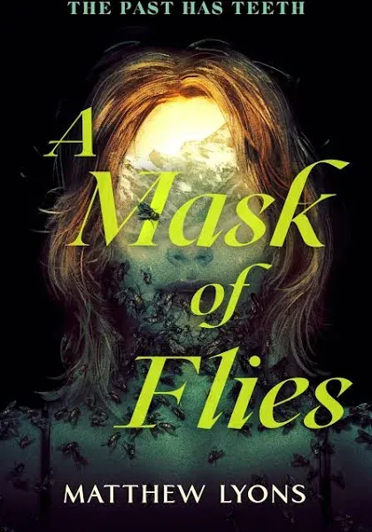 A Mask of Flies