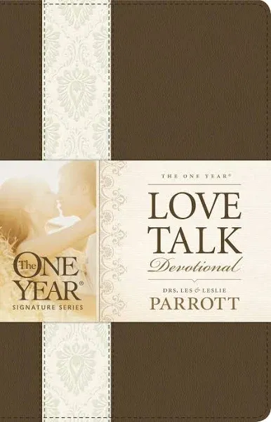 The One Year Love Talk Devotional for Couples by Dr. Parrott, Les: New