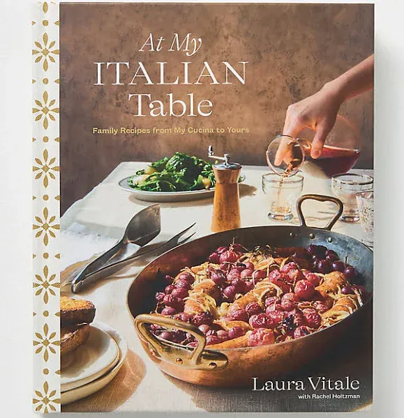 At My Italian Table Family Recipes from My Cucina to Yours Cookbook