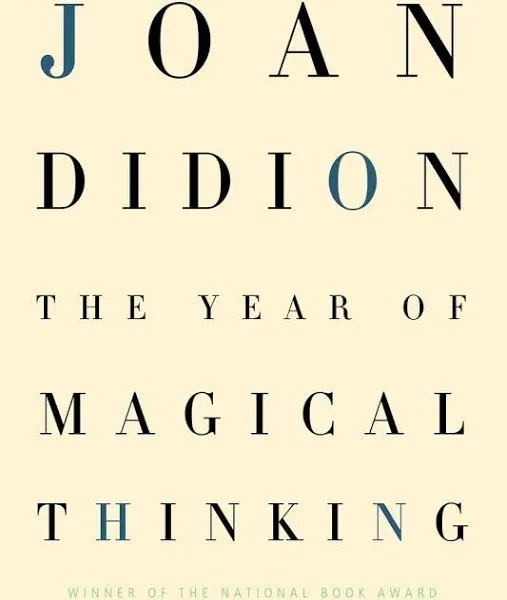 The Year of Magical Thinking by Didion, Joan [Hardcover]