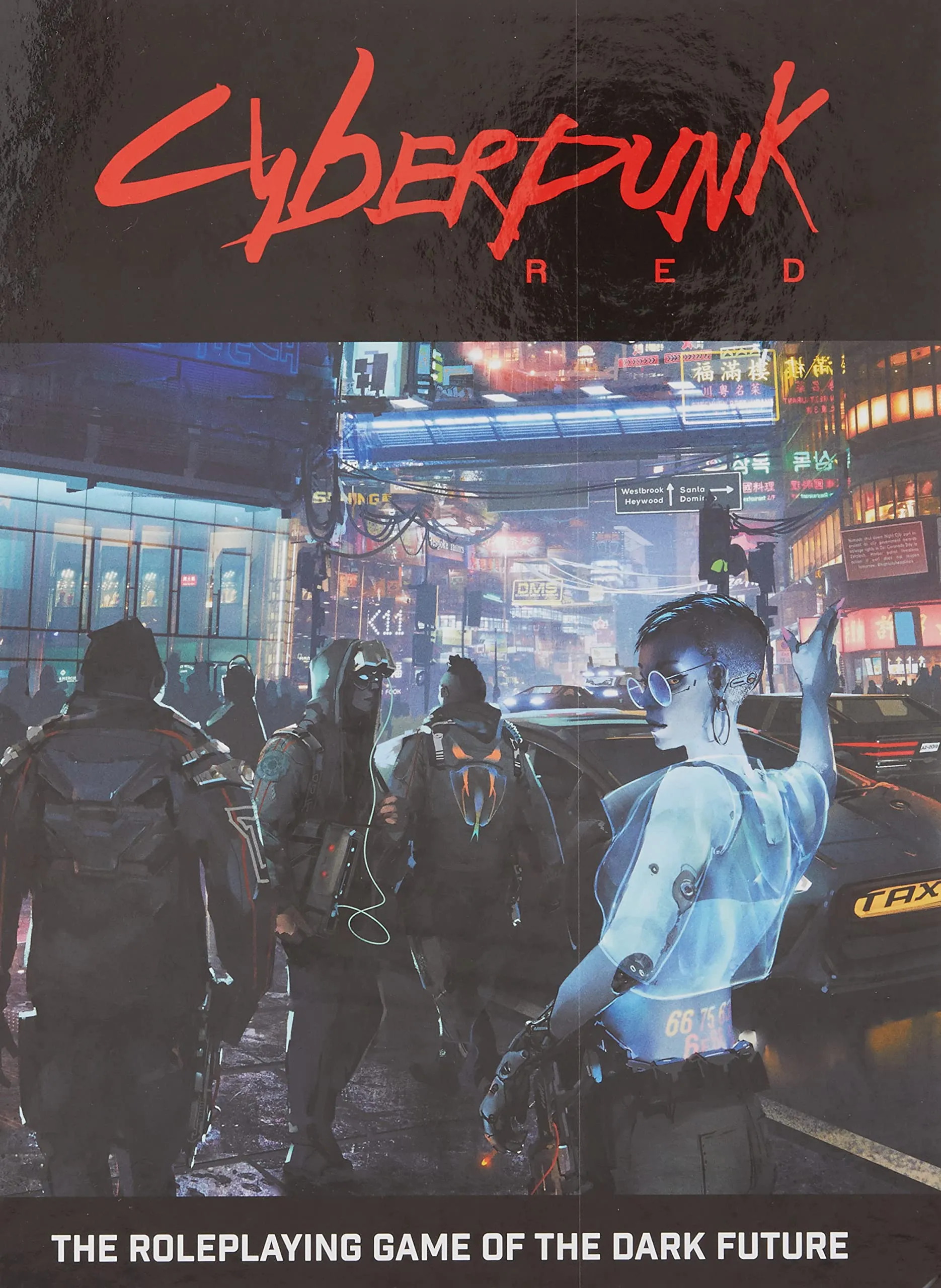 Cyberpunk Red: The Roleplaying Game of the Dark Future