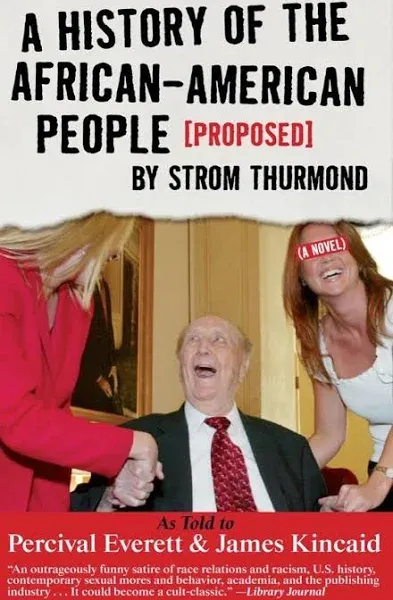 A History of the African-American People (Proposed) by Strom Thurmond: A Novel [eBook]