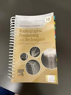 Bontrager's Handbook of Radiographic Positioning & Techniques