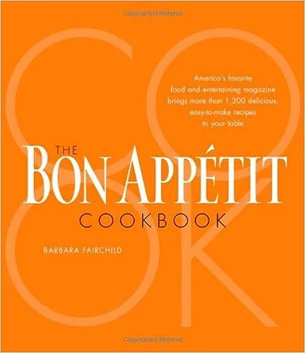 The Bon Appetit Cookbook