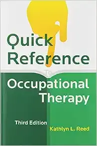 Quick Reference to Occupational Therapy