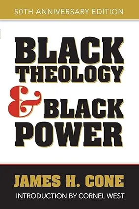 Black Theology and Black Power 